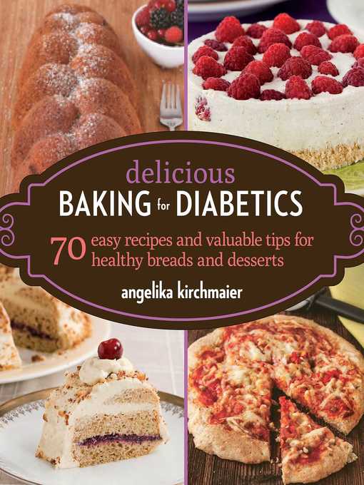 Title details for Delicious Baking for Diabetics by Angelika Kirchmaier - Available